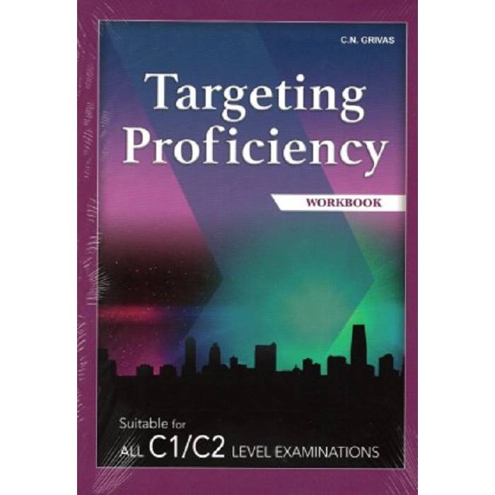 Targeting Proficiency Workbook With Free Study Companion (Includes Grammar) 9789606131202