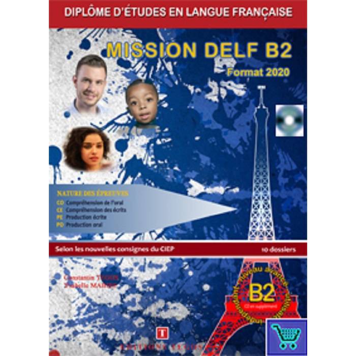 Mission Delf B2 Methode Format 2020 9789608268470