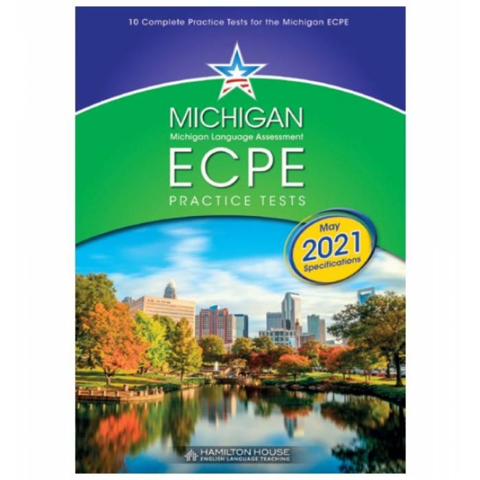 New Michigan ECPE Practice Tests 1 2021 Exam - Student