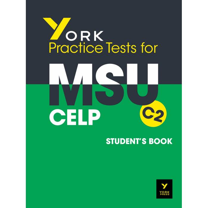 York Practice Tests For MSU CELP C2 Student