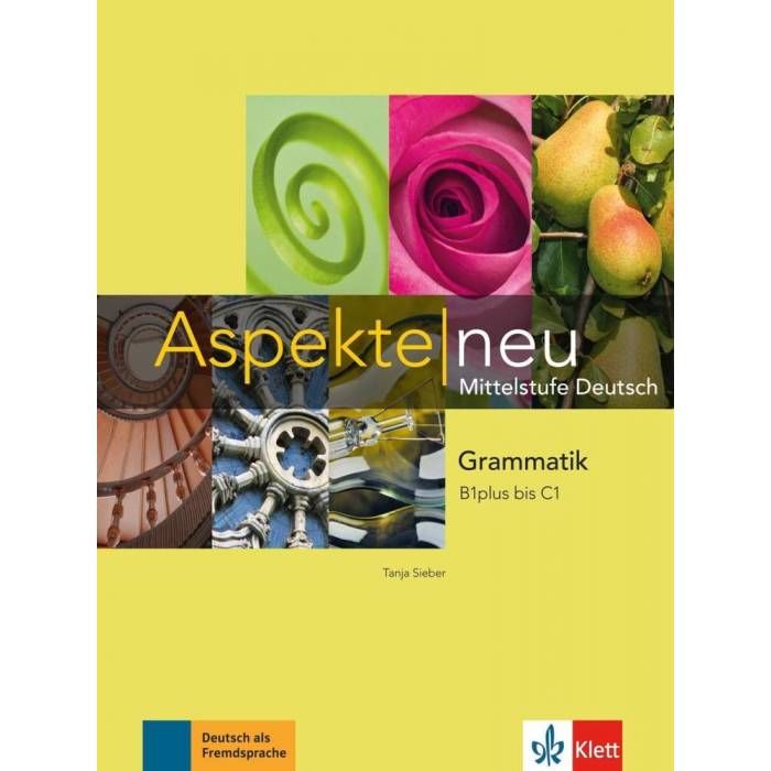 Aspekte Neu B1 Plus Bis C1 – Ubungsgrammatik 9783126050326