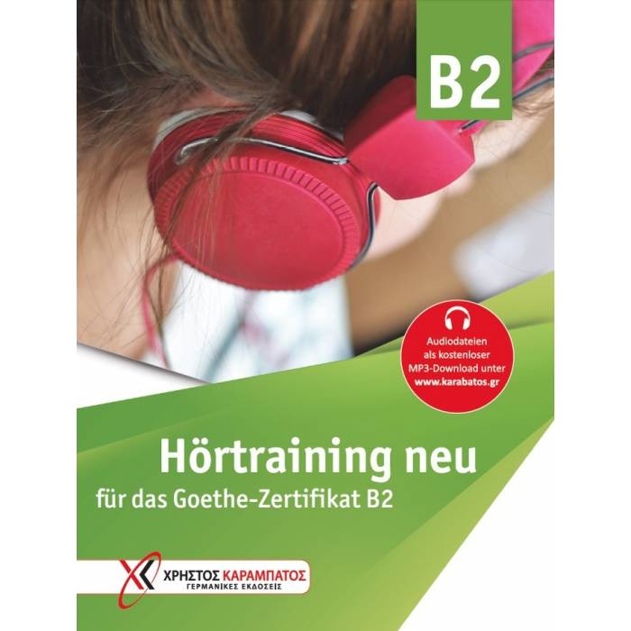 Hörtraining B2 Neu Für Das Goethe Zertifikat B2 9789604650767