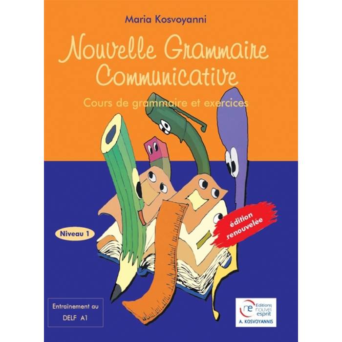 Nouvelle Grammaire Communicative 1 - Livre De L