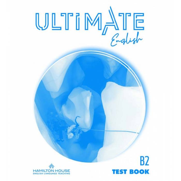 Ultimate English B2 Test 9789925316069