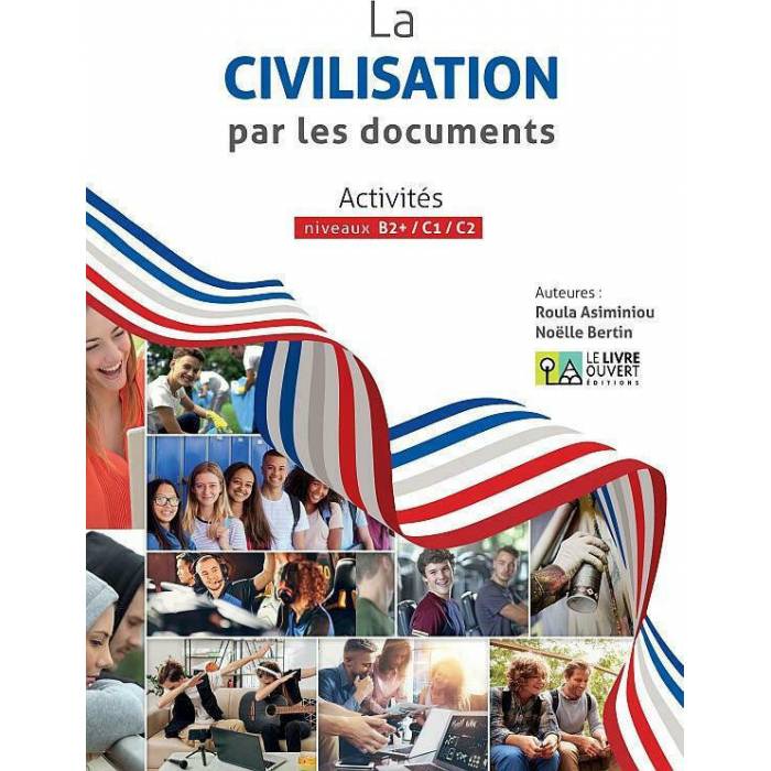 La Civilisation Par Les Documents Livre De L