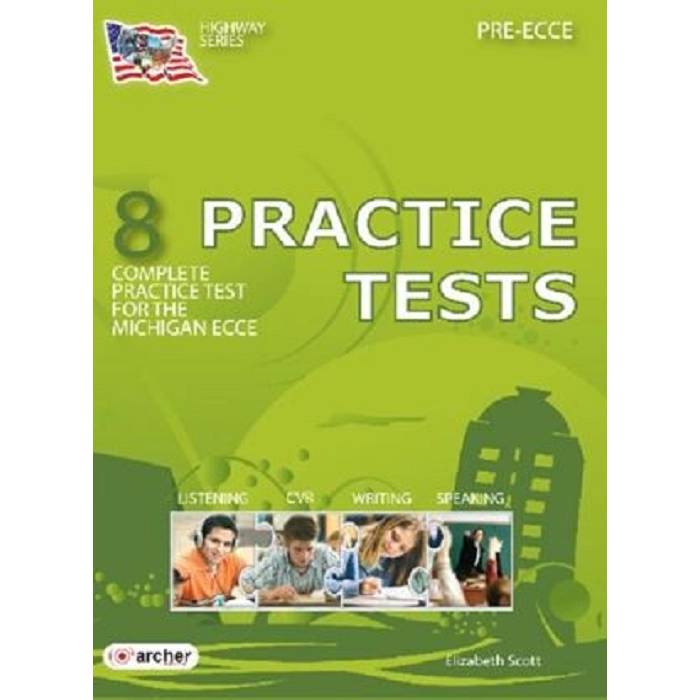 Highway 8 Practice Tests Pre ECCE Student