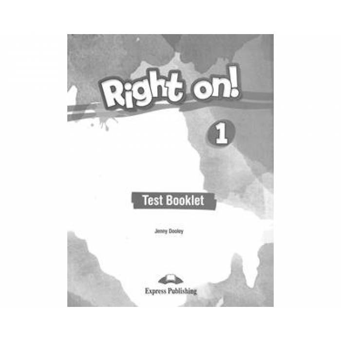 Right On 1 - Test Booklet 9781471568213