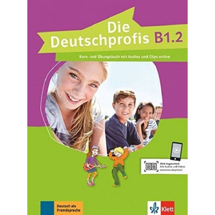Die Deutschprofis B1.2 - Kurs- Und Ubungsbuch 9783126764872