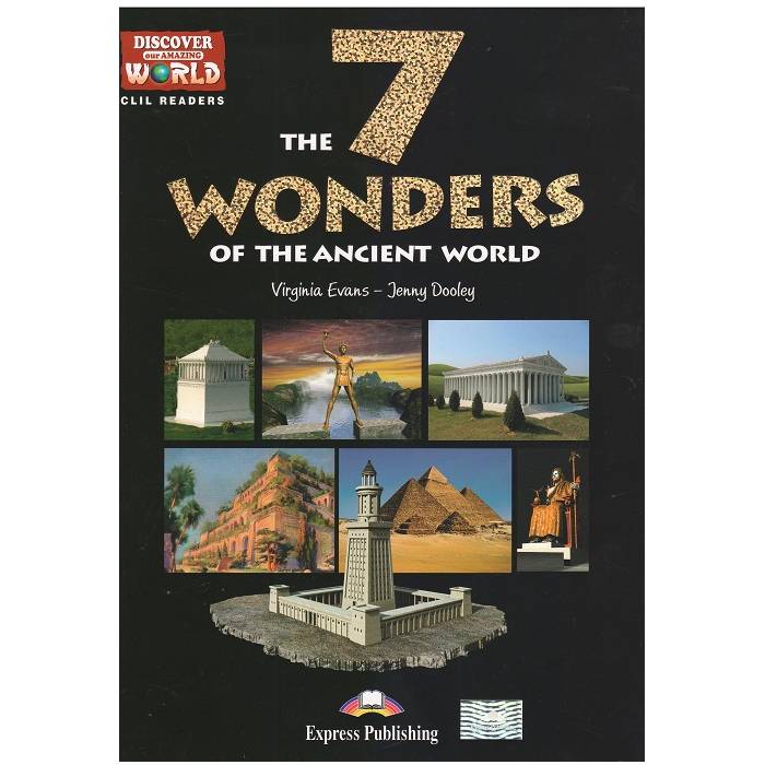 The 7 Wonders Of The Ancient World - Book Reader + Cross Platform Application (B2 Level) 9781471563287