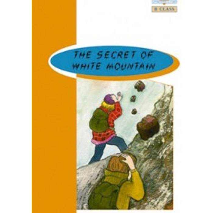 Secret Of White Mountain - Book Reader & Glossary & Answer Key (B Class) 9789963473496