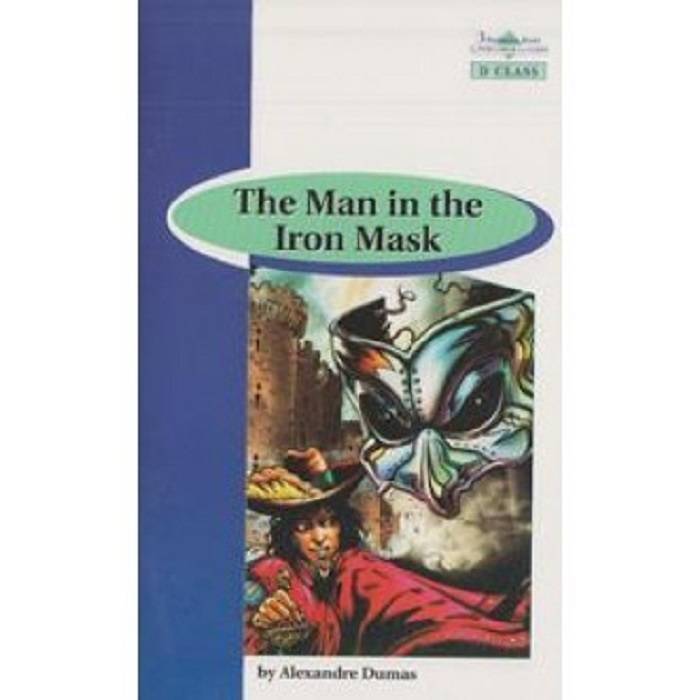 The Man In The Iron Mask - Book Reader & Glossary & Answer Key (D Class) 9789963476589