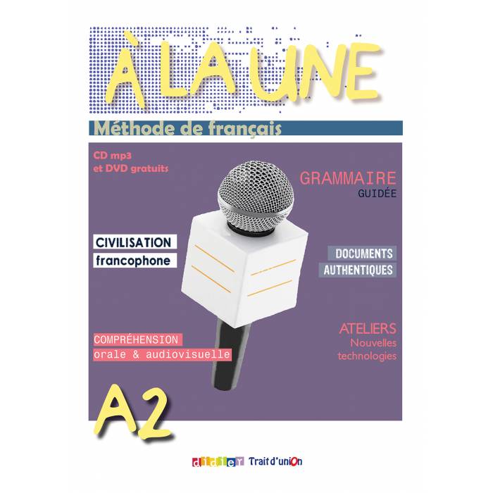 A La Une A2 - Methode 9789609526814