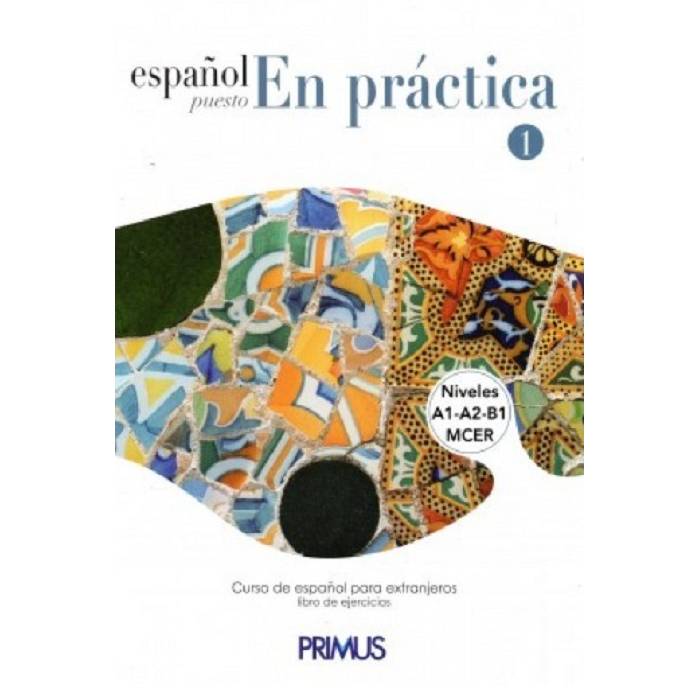 Espanol Puesto En Practica 1 9789606833205