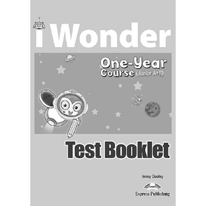 I Wonder Junior A+B - Test Booklet 9781471578809